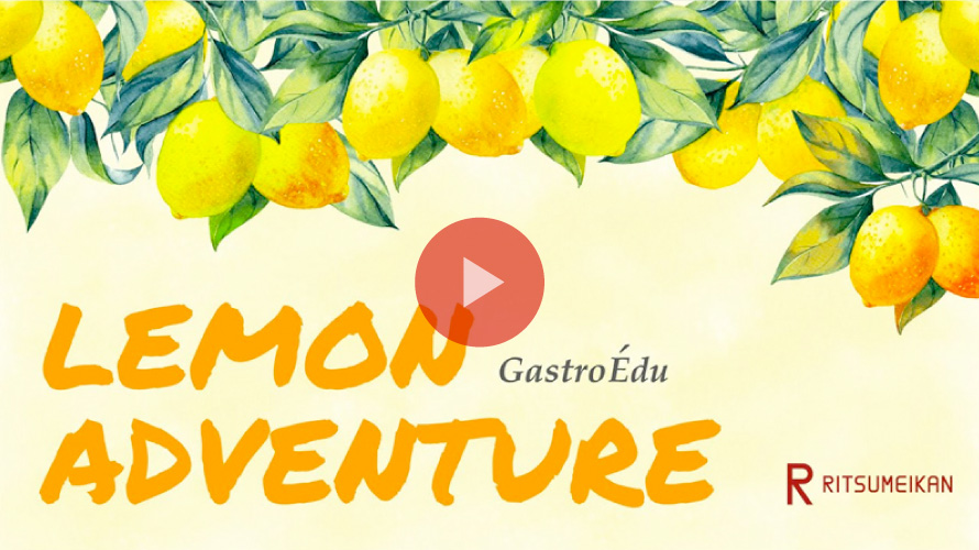 GastroEdu「Lemon Adventure」